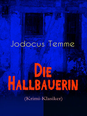 cover image of Die Hallbauerin (Krimi-Klasiker)